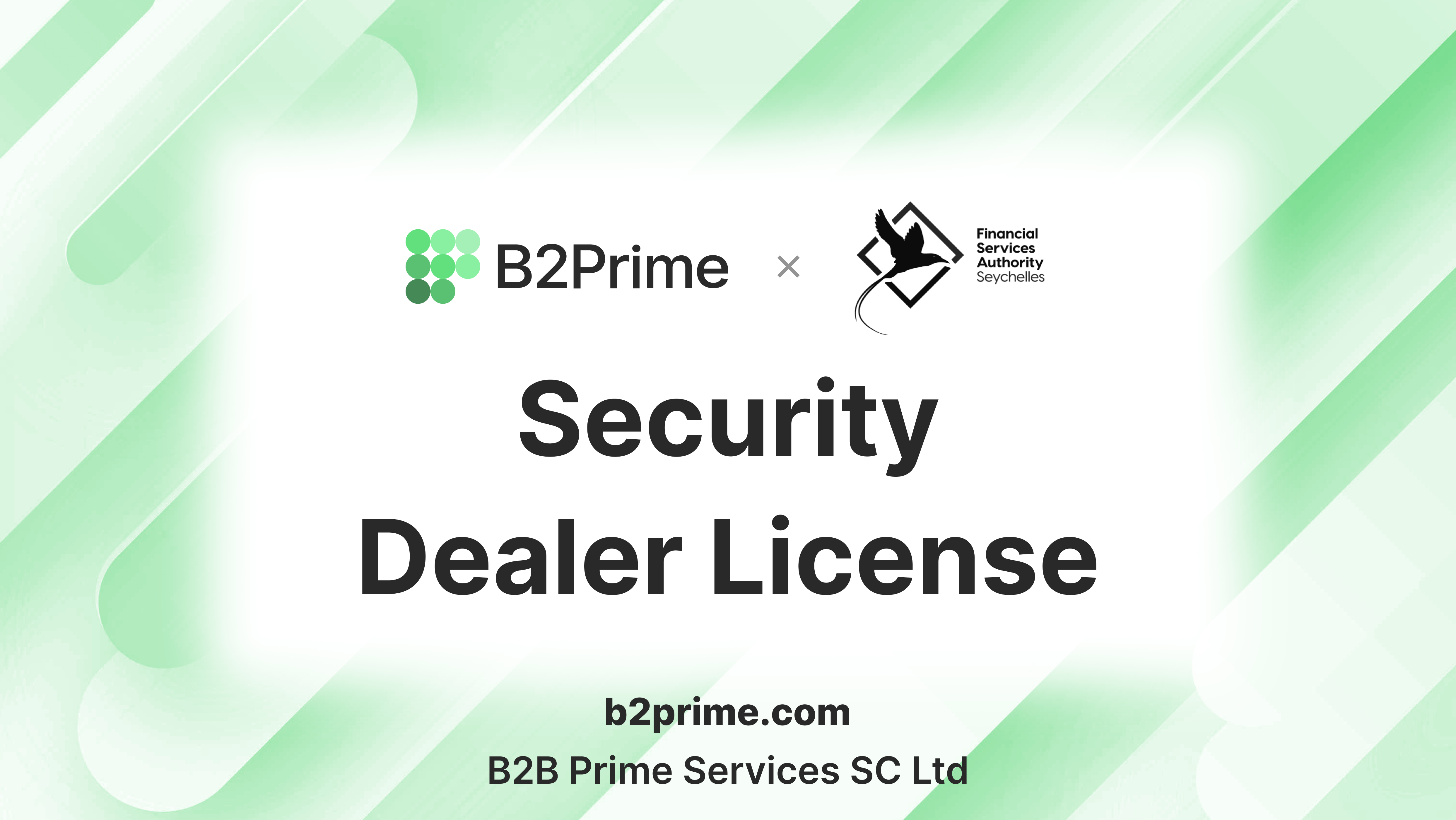 B2Prime obtains a SFSA license