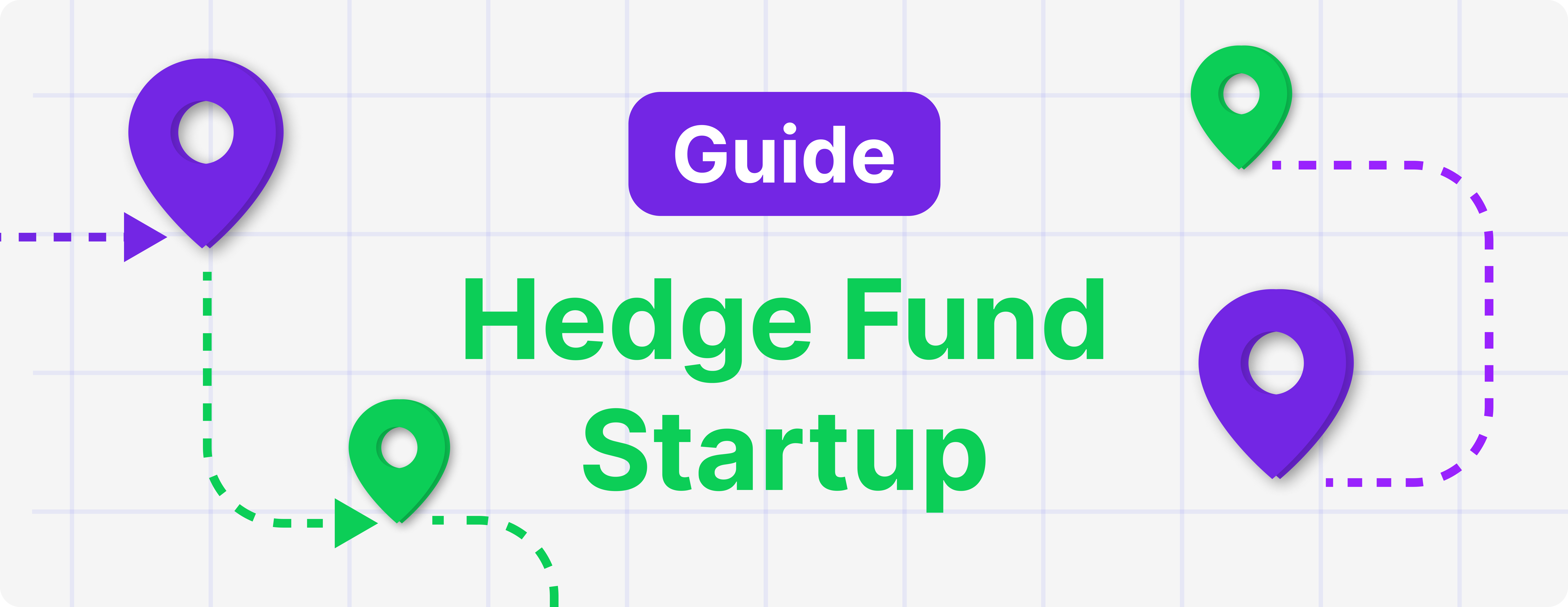 How to launch a Hedge Fund startup