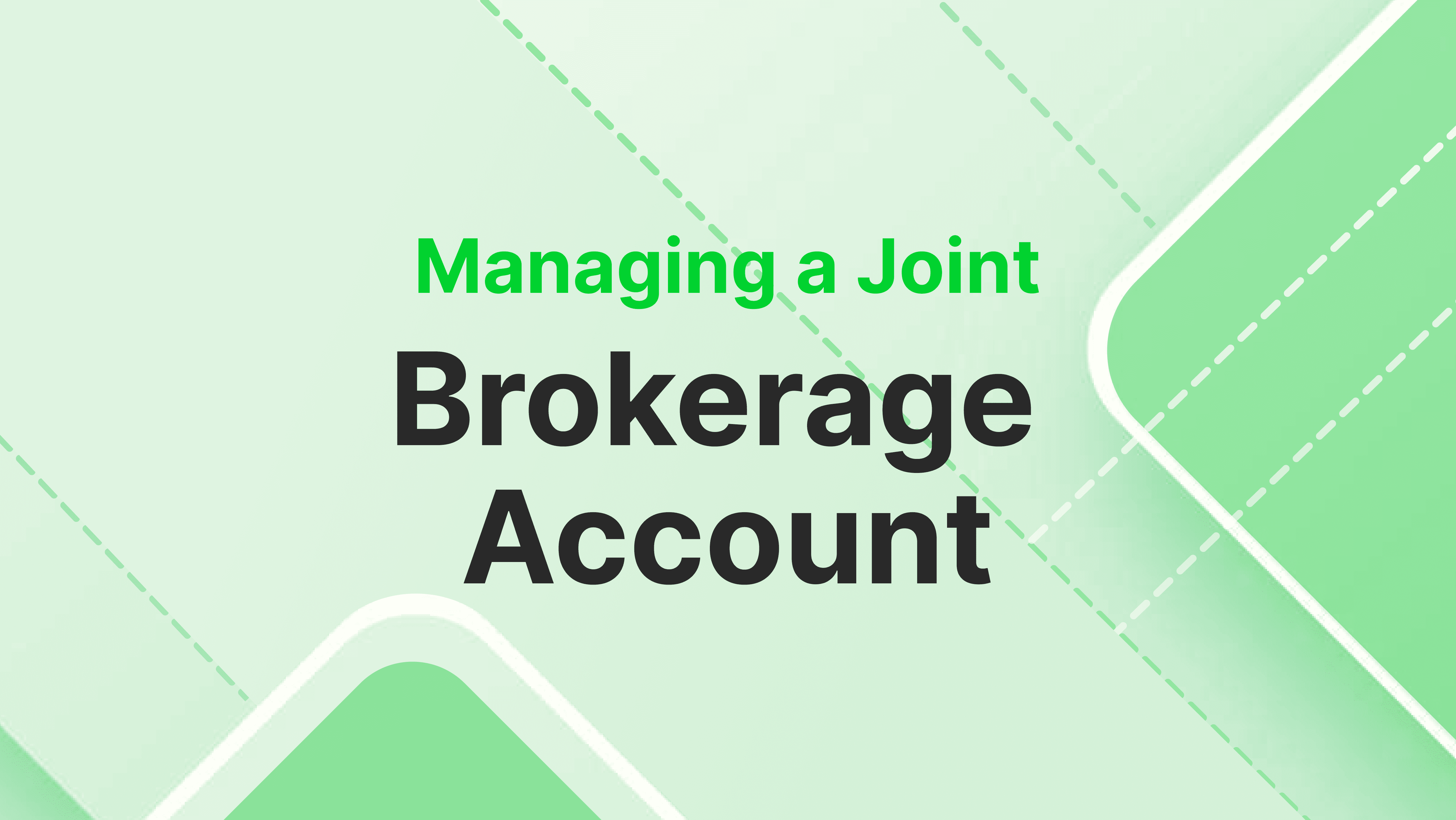 Joint Brokerage Account