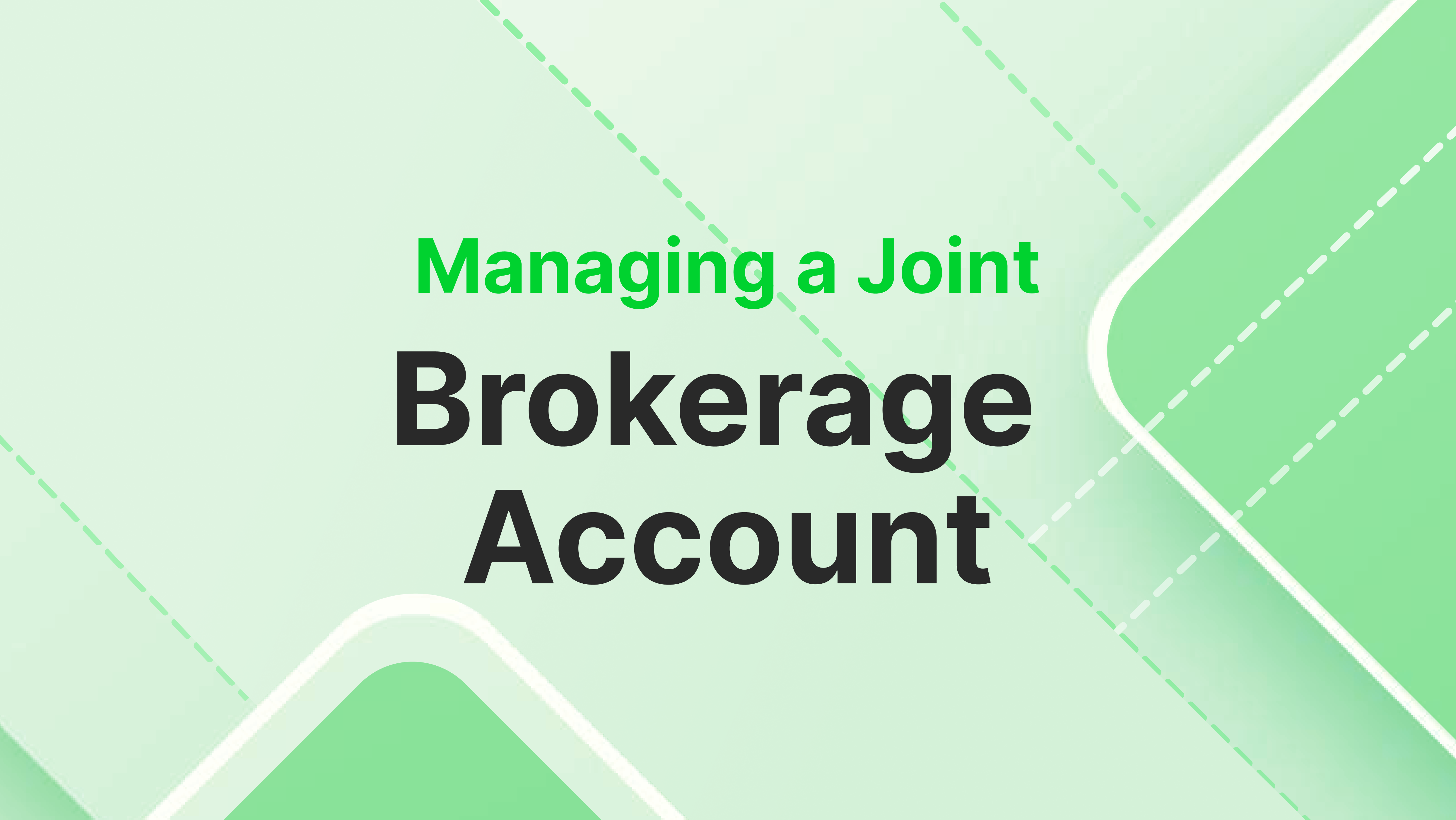 Joint Brokerage Account
