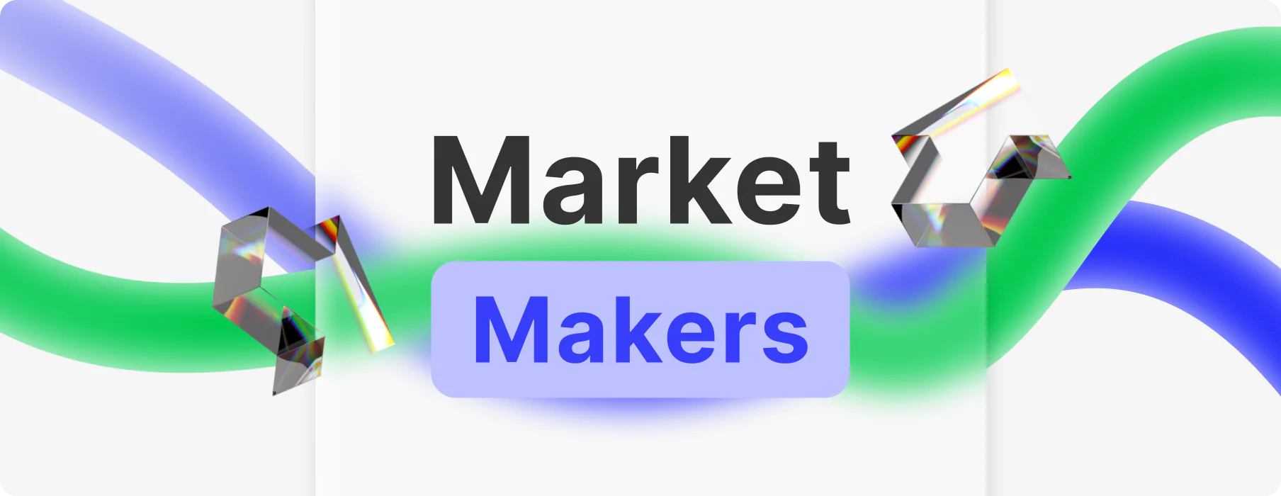 Who Are Market Makers and How Do They Work