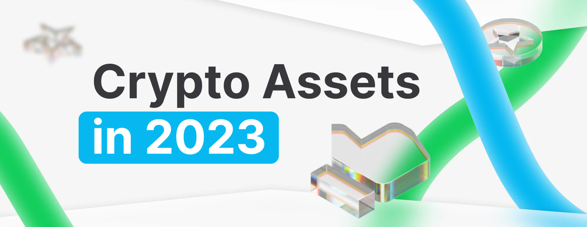 The Most Liquid and Valuable Crypto Assets in 2023|