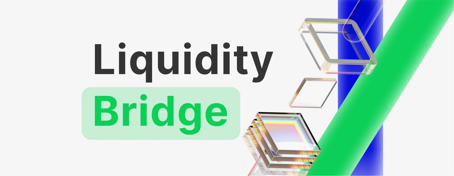 What is Liquidity Bridge? — Definition.