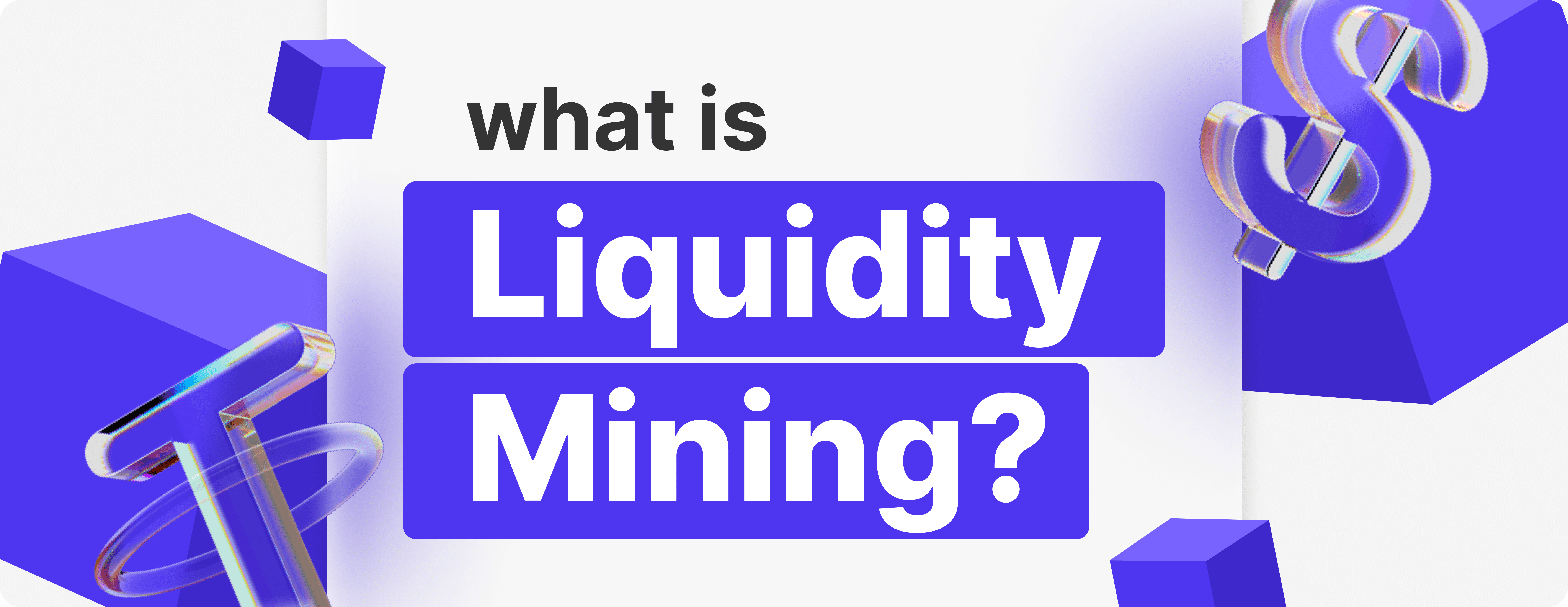 What is Liquidity Mining