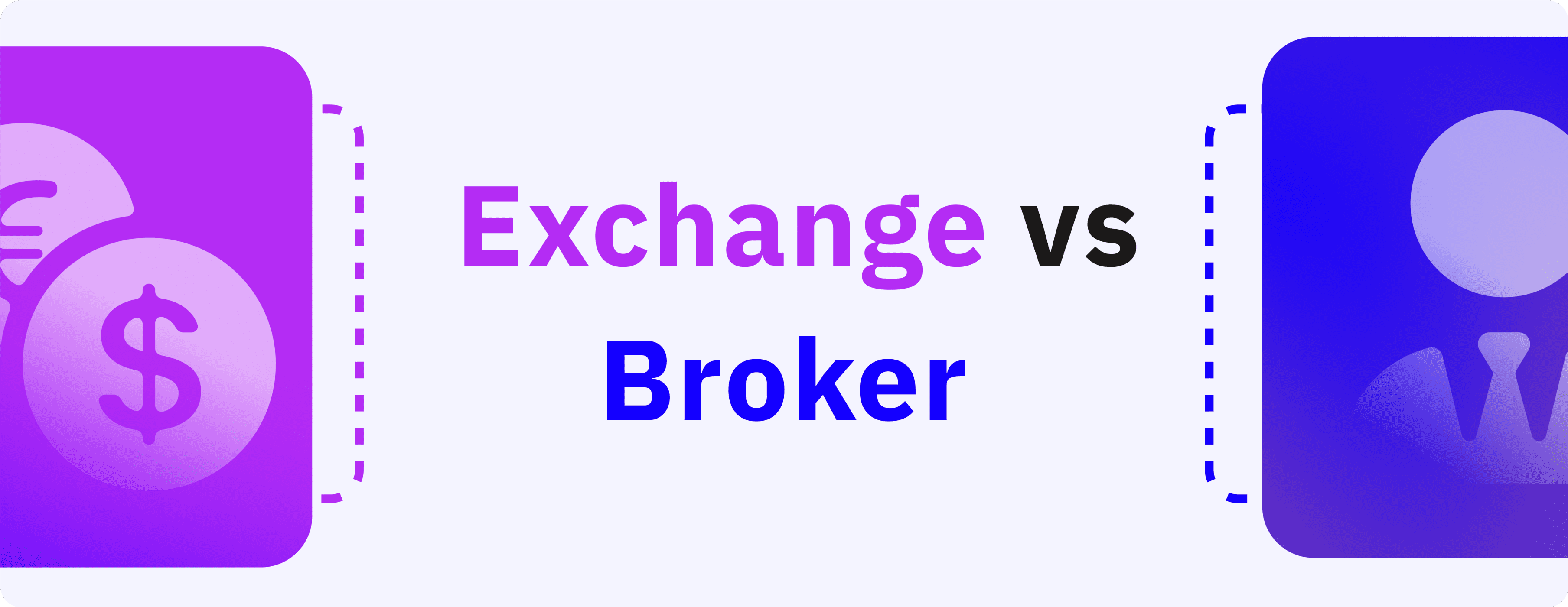 the Difference Between Exchange and Broker