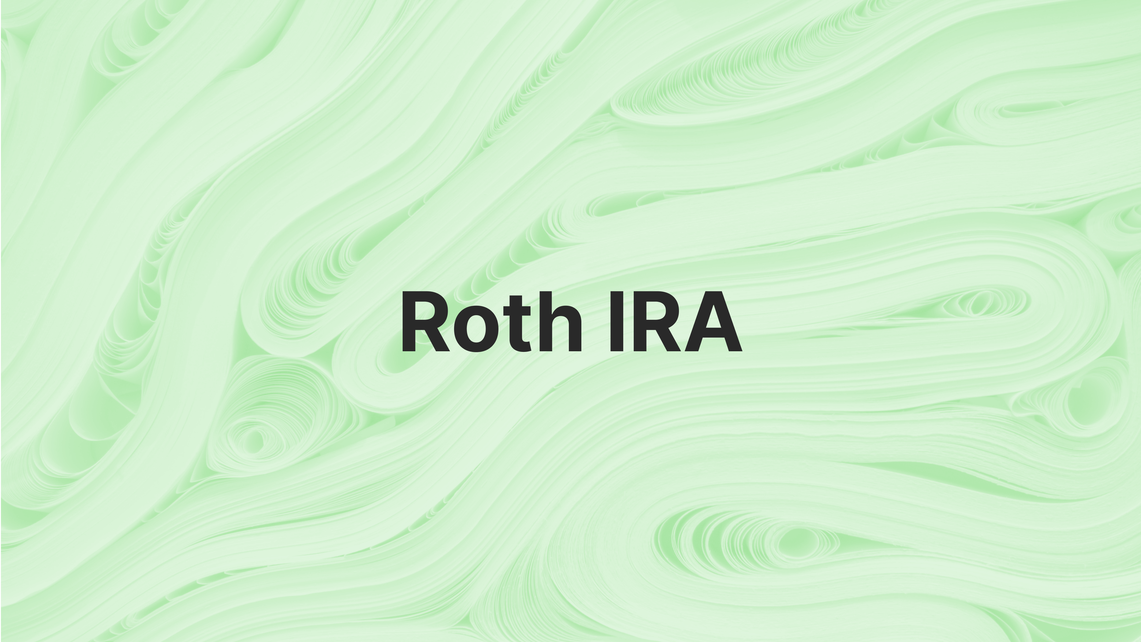 Roth IRA explained