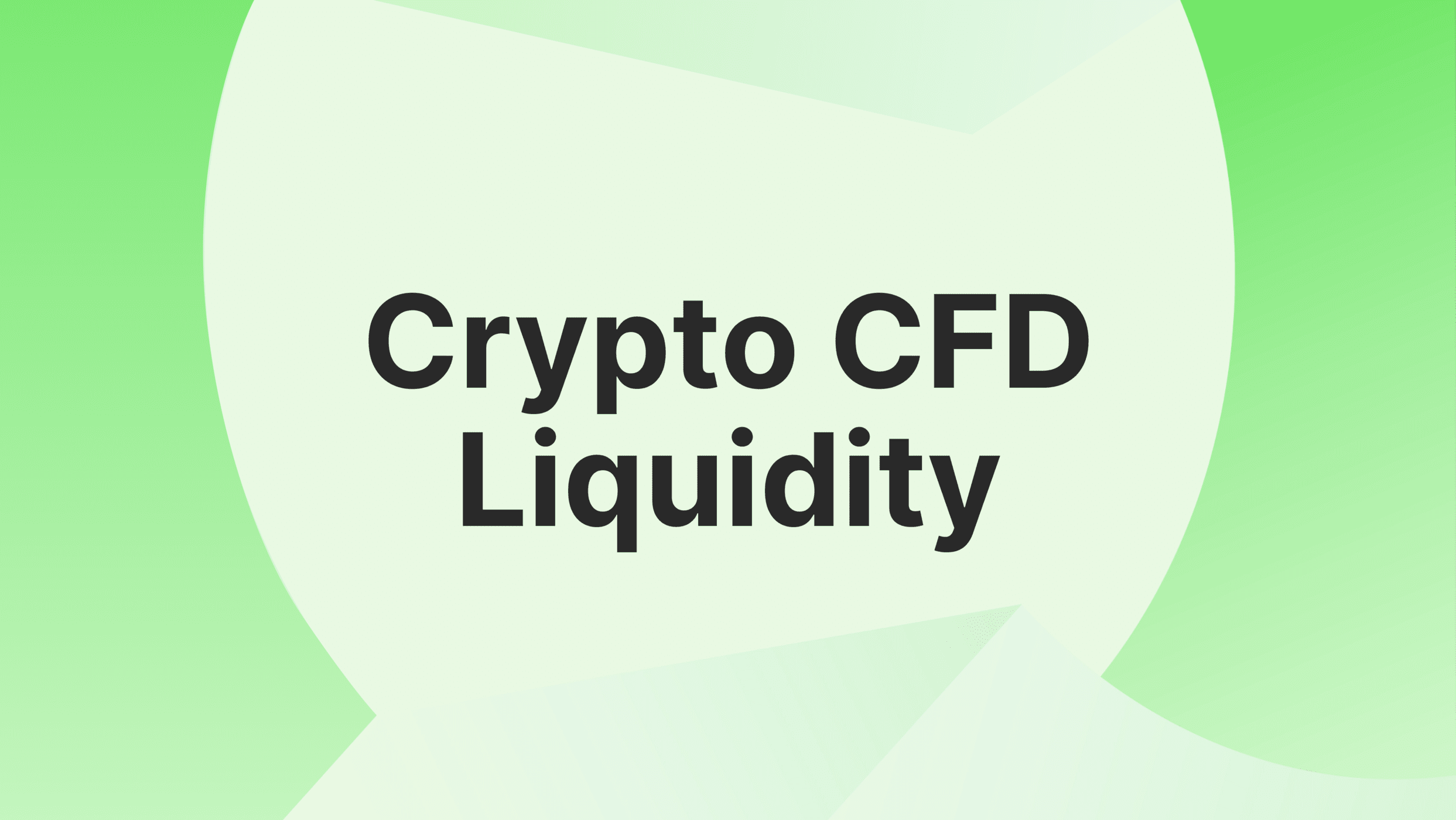 Best Sources for Crypto CFD Liquidity in 2024